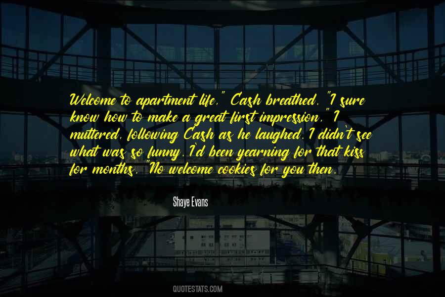 Shaye Evans Quotes #619609