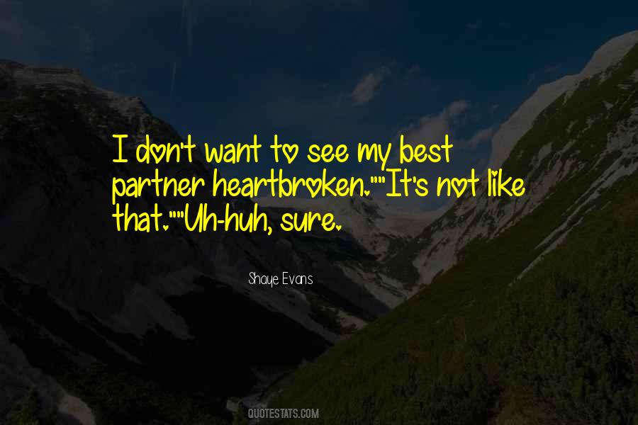 Shaye Evans Quotes #826917