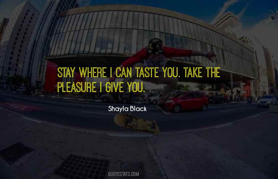 Shayla Black Quotes #1257676