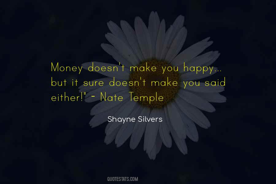 Shayne Silvers Quotes #1072399