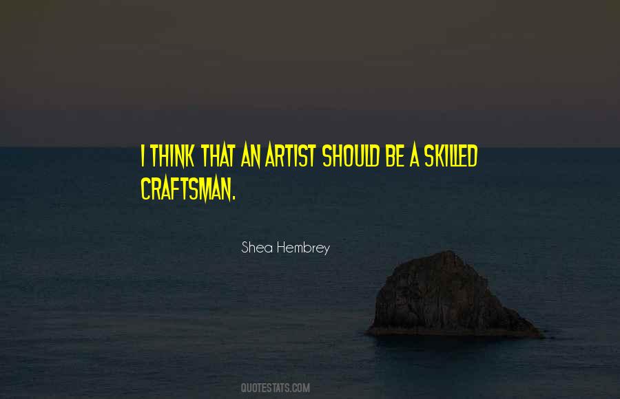 Shea Hembrey Quotes #431281