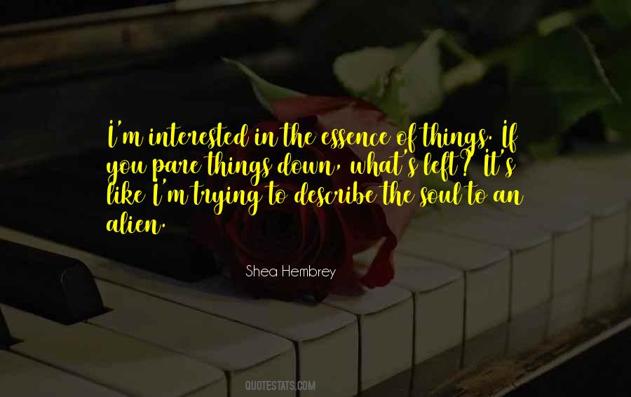 Shea Hembrey Quotes #683983