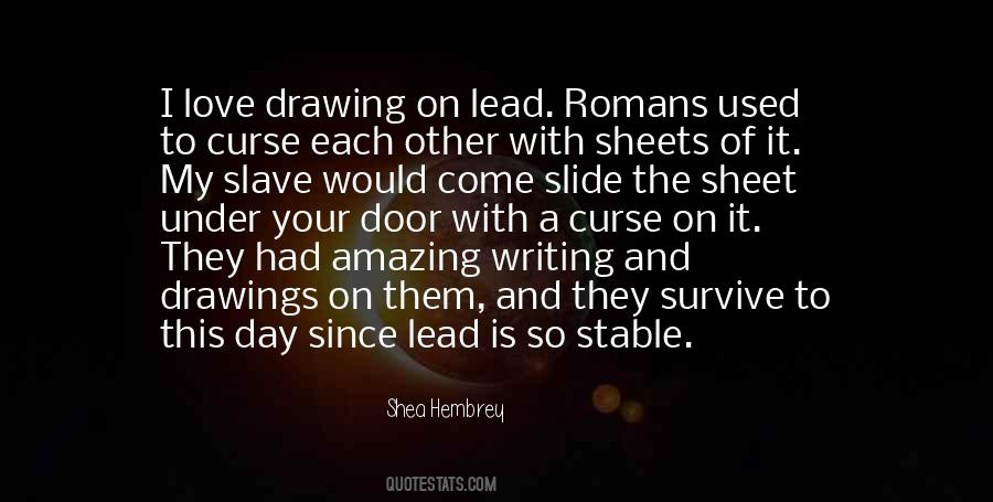 Shea Hembrey Quotes #986658