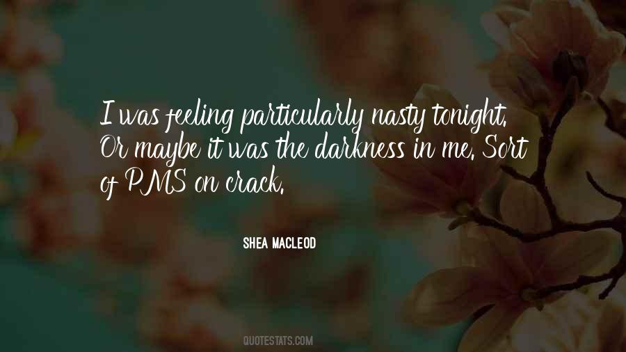 Shea MacLeod Quotes #1515159 Shea MacLeod Quotes #1515159