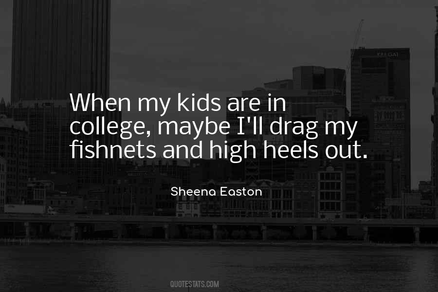 Sheena Easton Quotes #333440