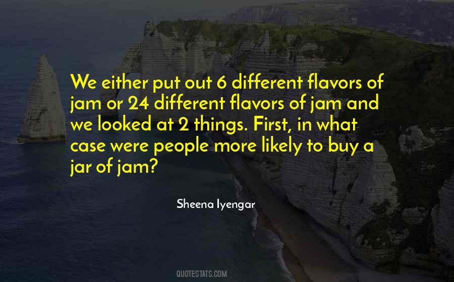 Sheena Iyengar Quotes #1317931