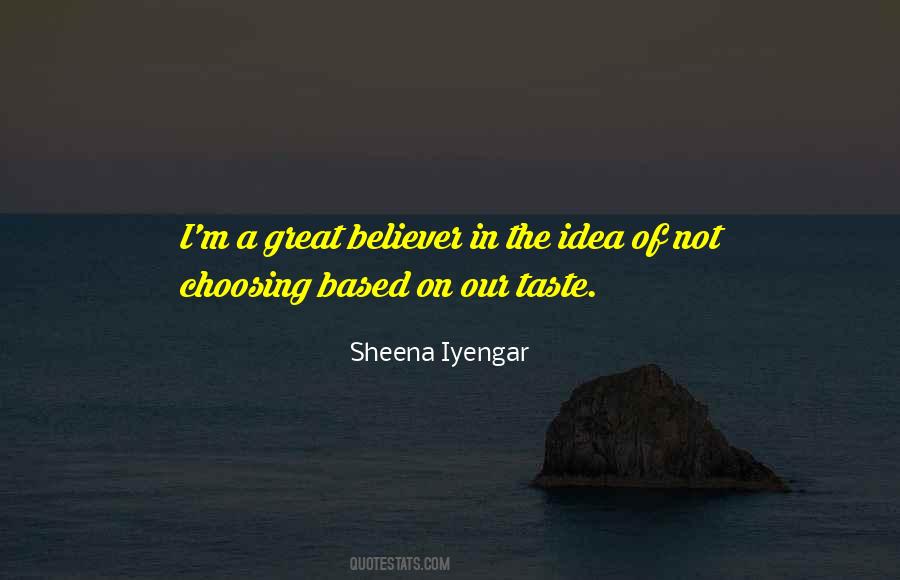 Sheena Iyengar Quotes #1648239