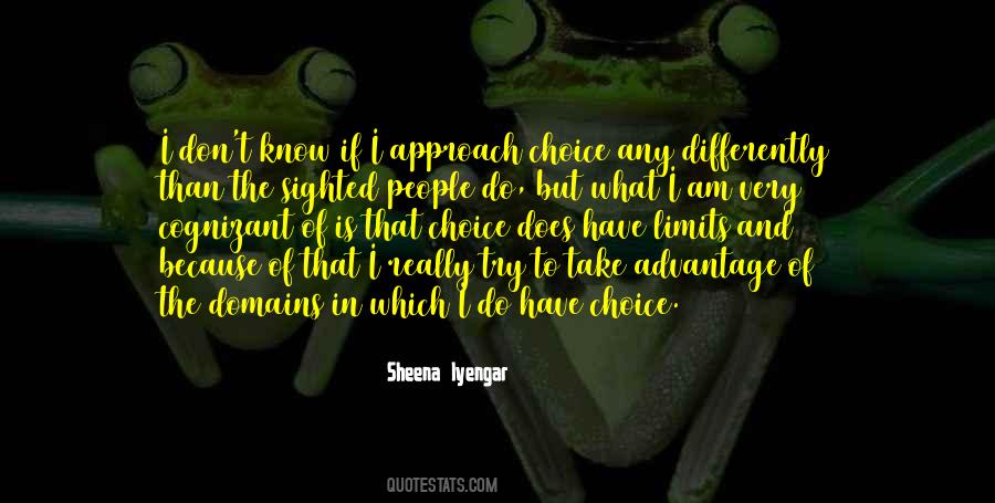 Sheena Iyengar Quotes #1855463
