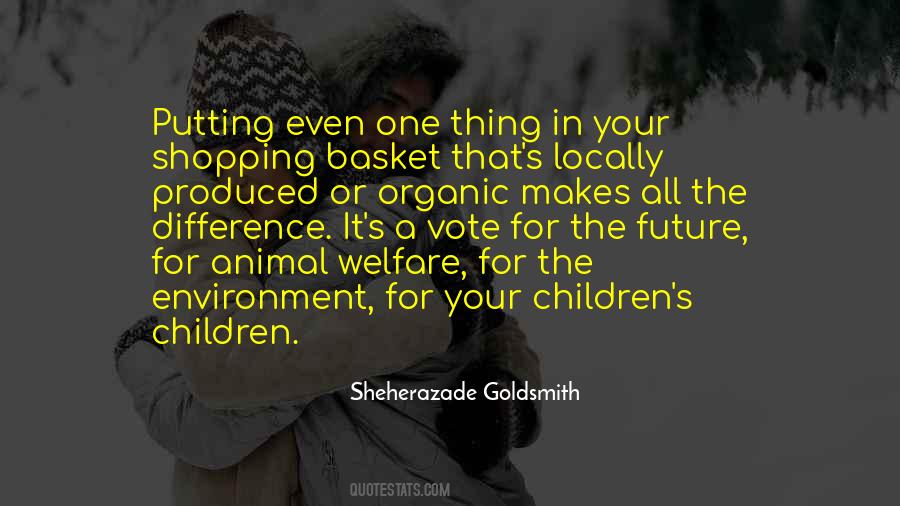 Sheherazade Goldsmith Quotes #495940