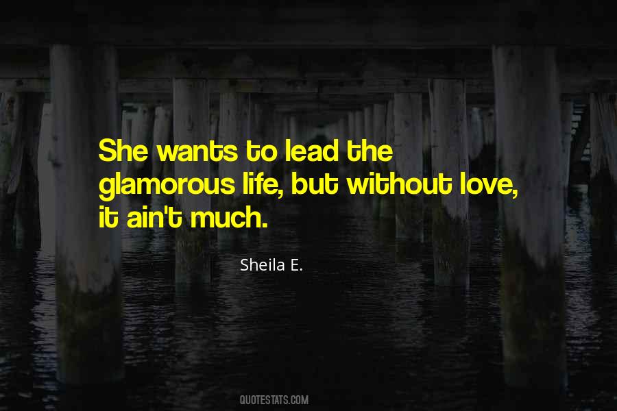 Sheila E. Quotes #1065393