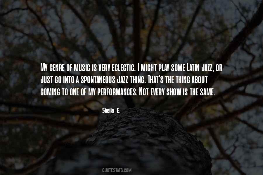 Sheila E. Quotes #39868