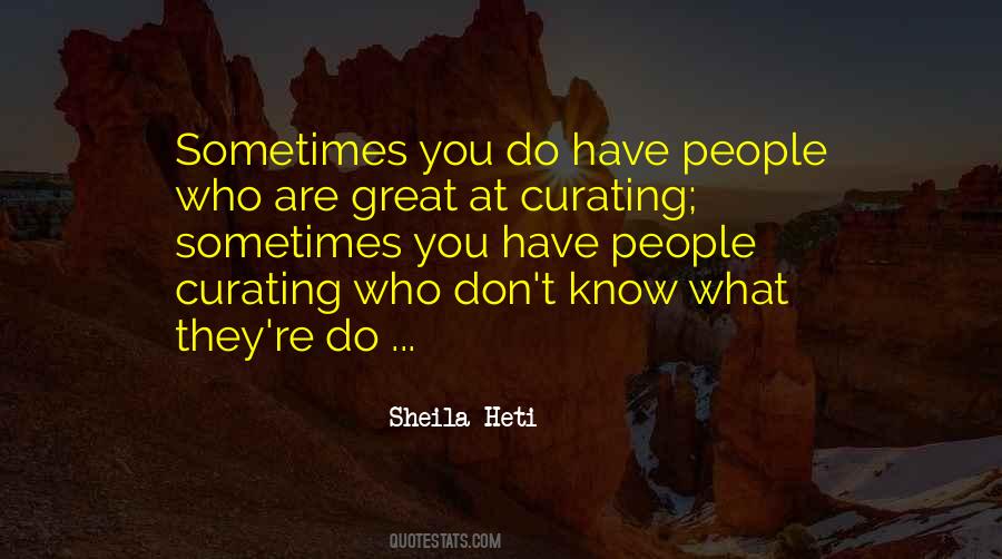 Sheila Heti Quotes #1736700