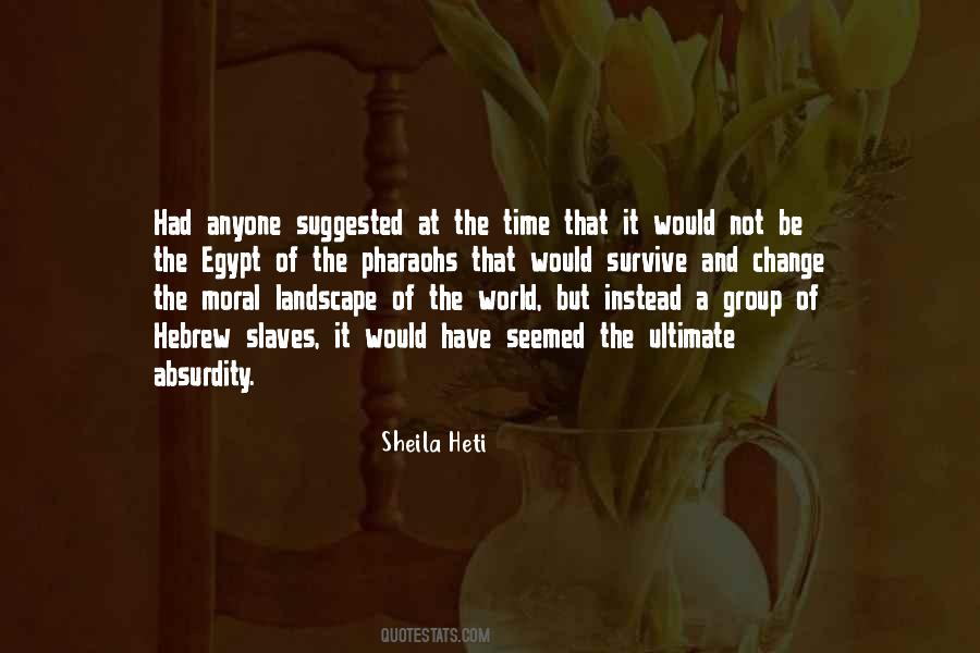 Sheila Heti Quotes #1782161