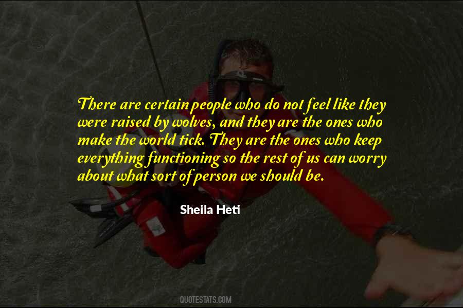 Sheila Heti Quotes #478392
