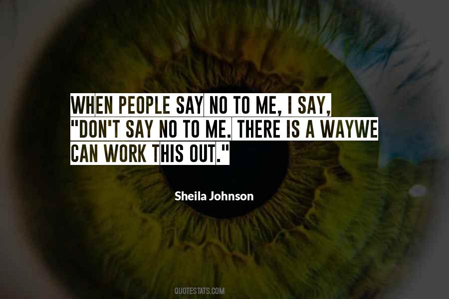 Sheila Johnson Quotes #1249337