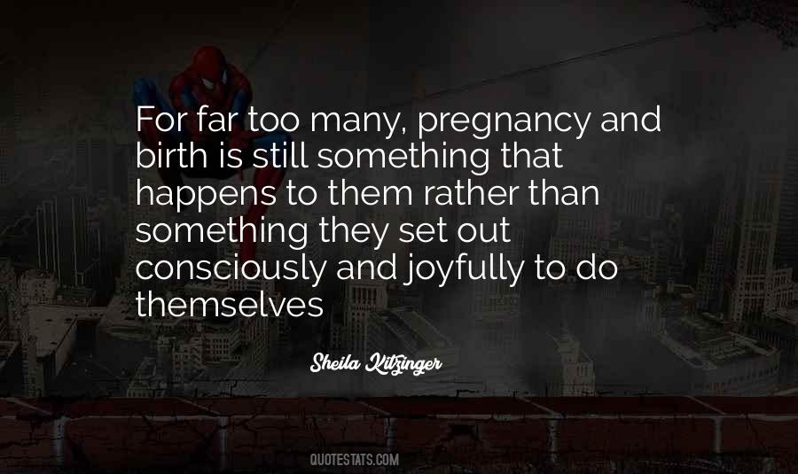 Sheila Kitzinger Quotes #1387542