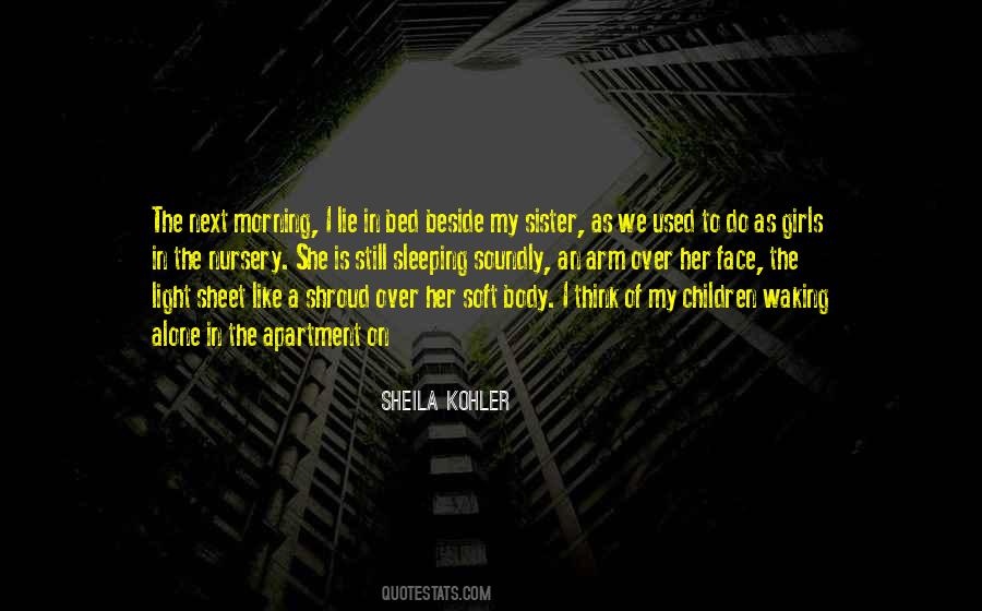 Sheila Kohler Quotes #478532