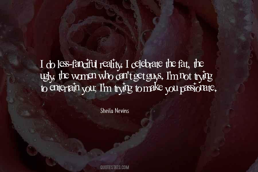Sheila Nevins Quotes #1149541