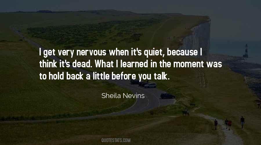 Sheila Nevins Quotes #1466151