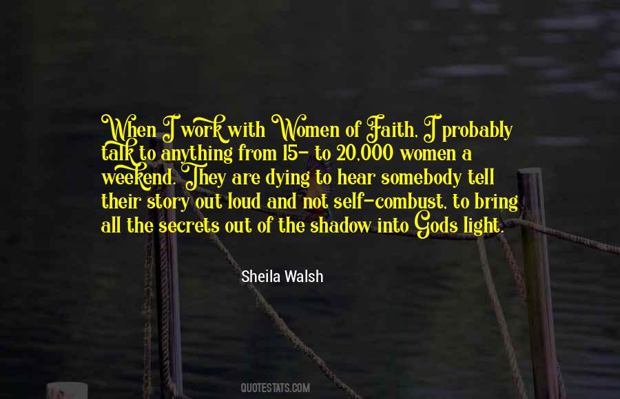 Sheila Walsh Quotes #440942