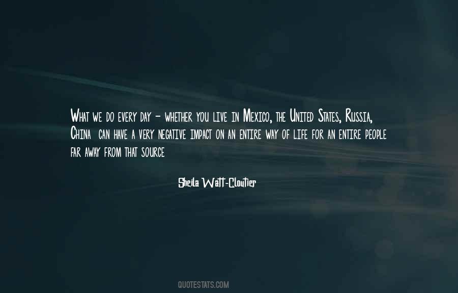 Sheila Watt-Cloutier Quotes #1701239 Sheila Watt-Cloutier Quotes #1701239