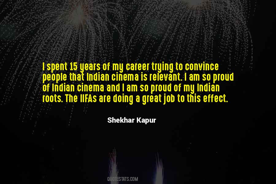 Shekhar Kapur Quotes #1217513