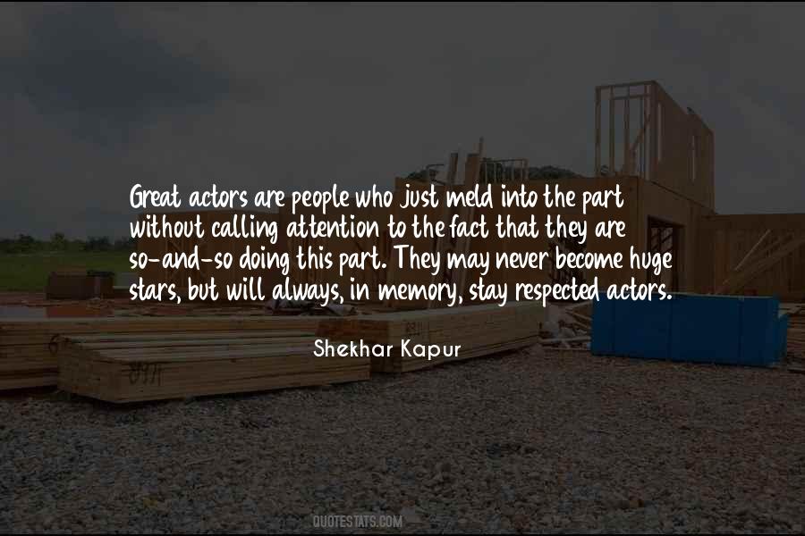 Shekhar Kapur Quotes #1428110