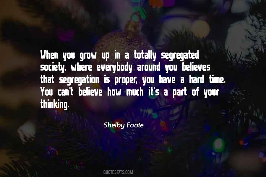 Shelby Foote Quotes #1310903
