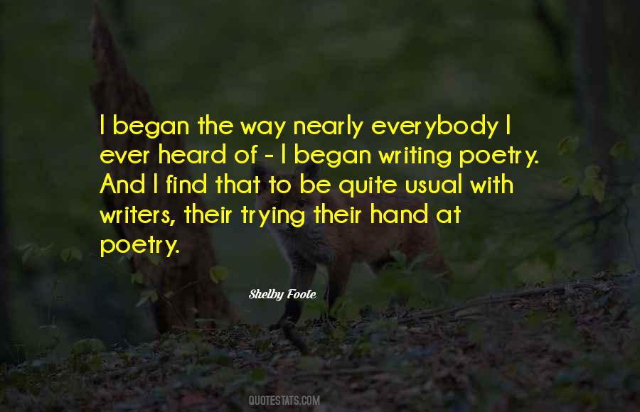 Shelby Foote Quotes #1323848