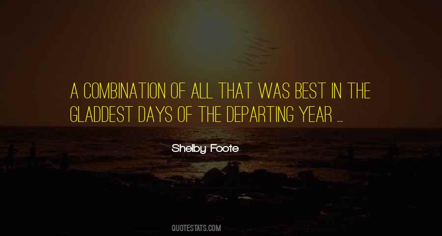 Shelby Foote Quotes #1342066