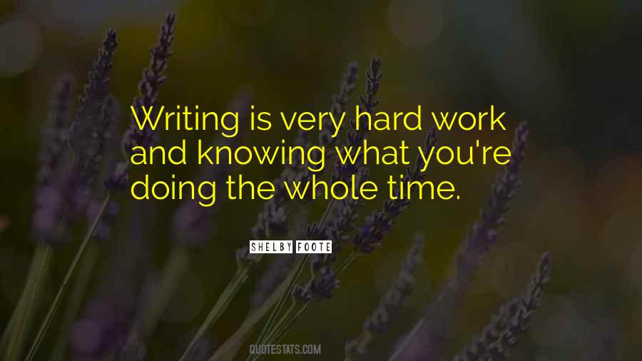 Shelby Foote Quotes #1605396