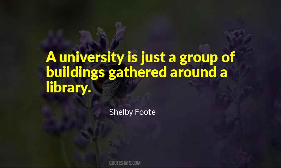 Shelby Foote Quotes #1611102