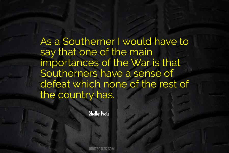 Shelby Foote Quotes #1759230