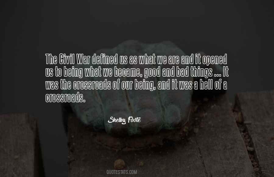 Shelby Foote Quotes #264431