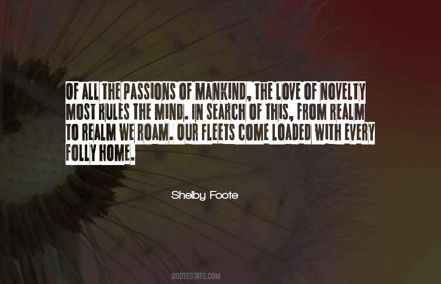 Shelby Foote Quotes #398087