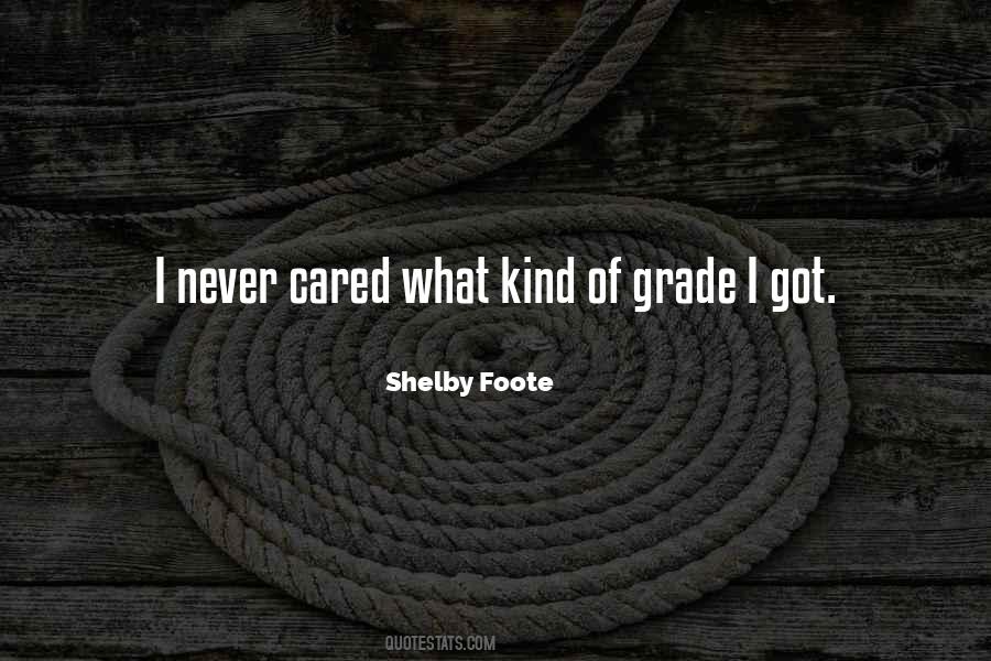 Shelby Foote Quotes #873315