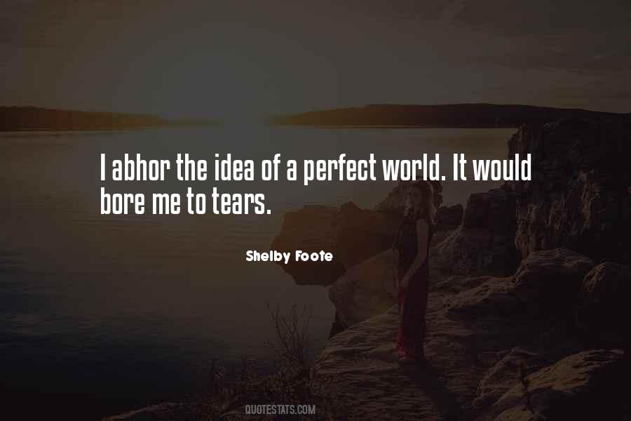 Shelby Foote Quotes #964841