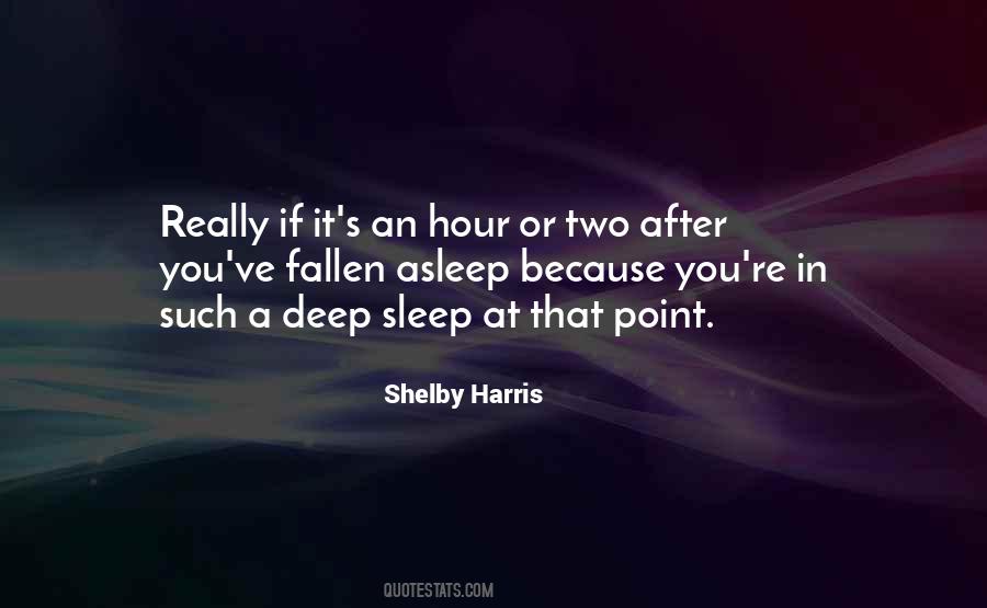 Shelby Harris Quotes #247514