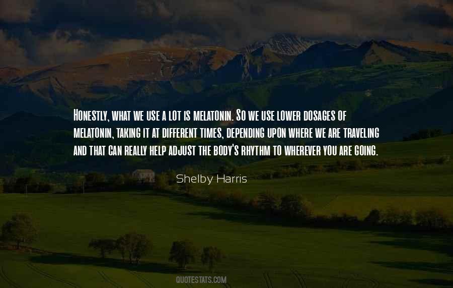 Shelby Harris Quotes #75858