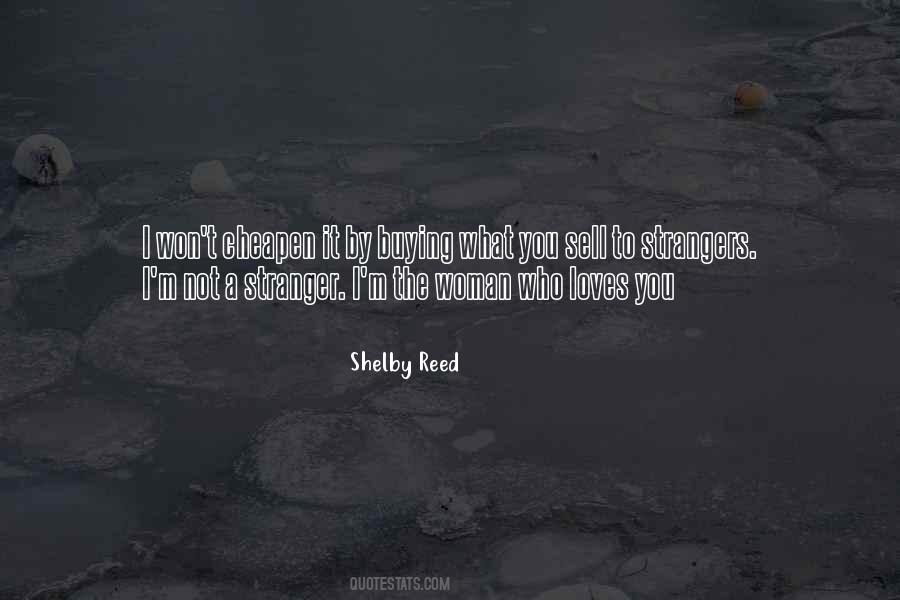 Shelby Reed Quotes #168440