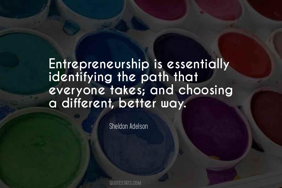 Sheldon Adelson Quotes #241765