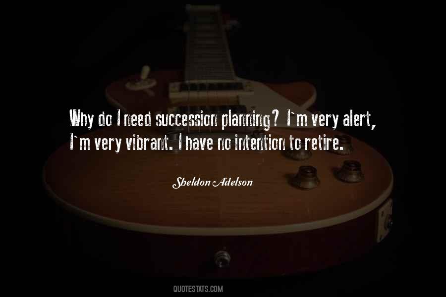 Sheldon Adelson Quotes #495343
