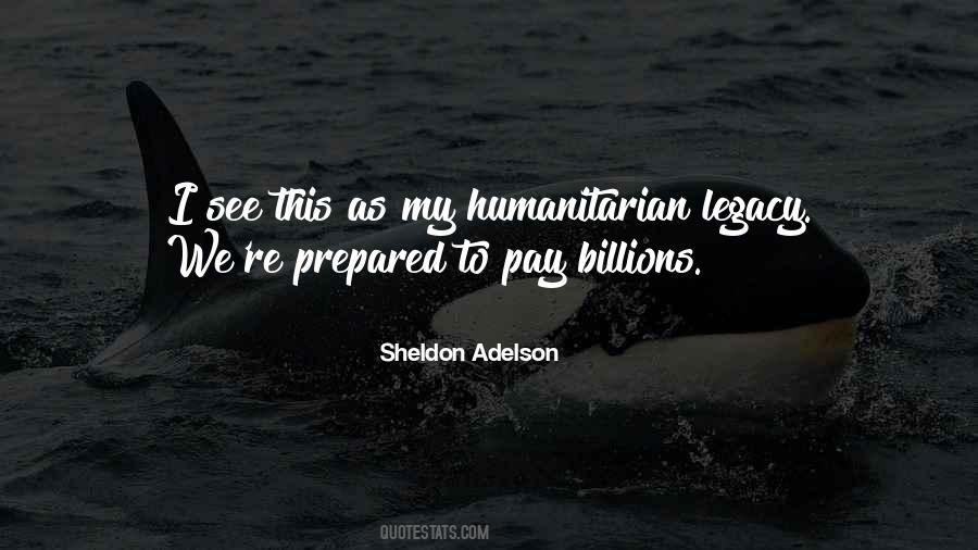Sheldon Adelson Quotes #76215