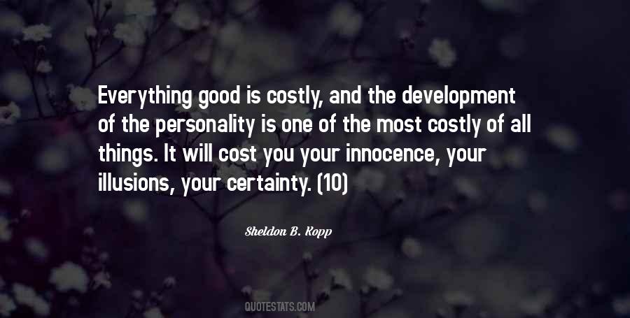 Sheldon B. Kopp Quotes #1516550