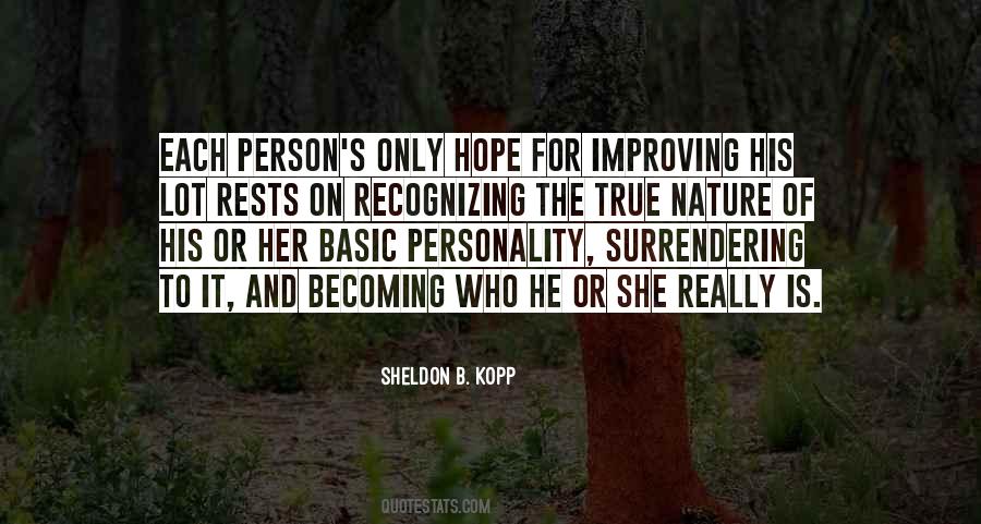 Sheldon B. Kopp Quotes #268580