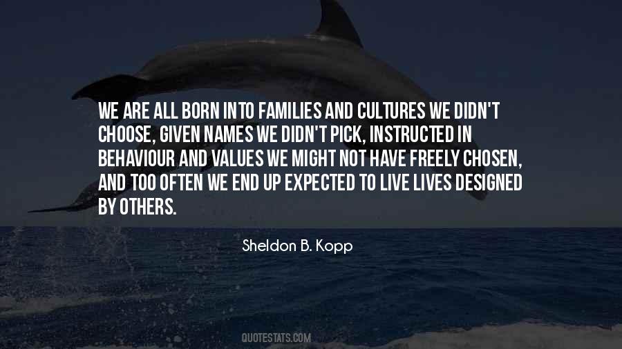 Sheldon B. Kopp Quotes #802434