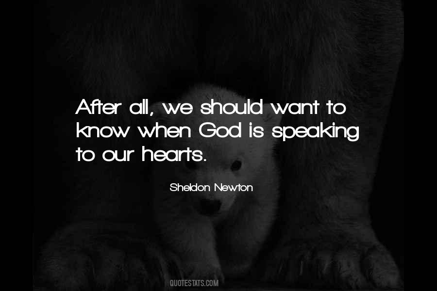 Sheldon Newton Quotes #1461291