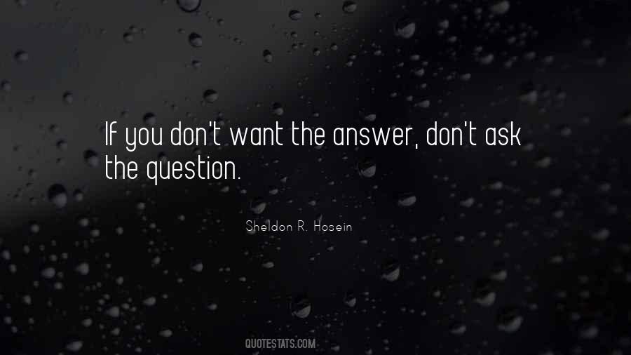Sheldon R. Hosein Quotes #1701522