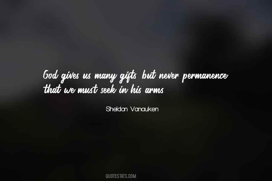 Sheldon Vanauken Quotes #1345978