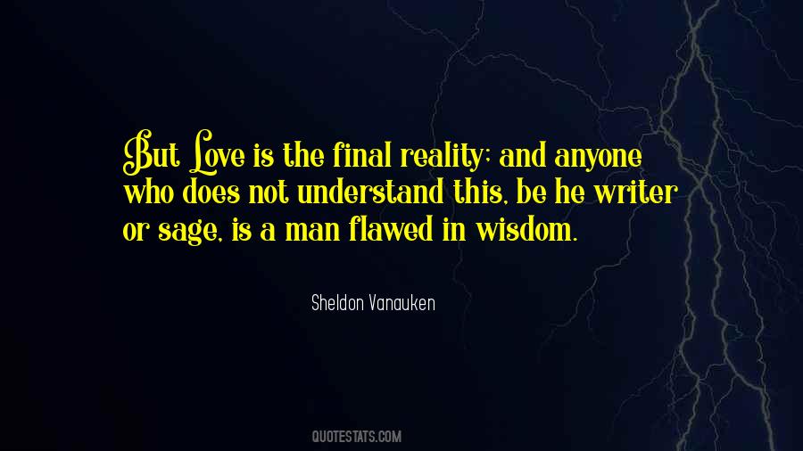 Sheldon Vanauken Quotes #235111